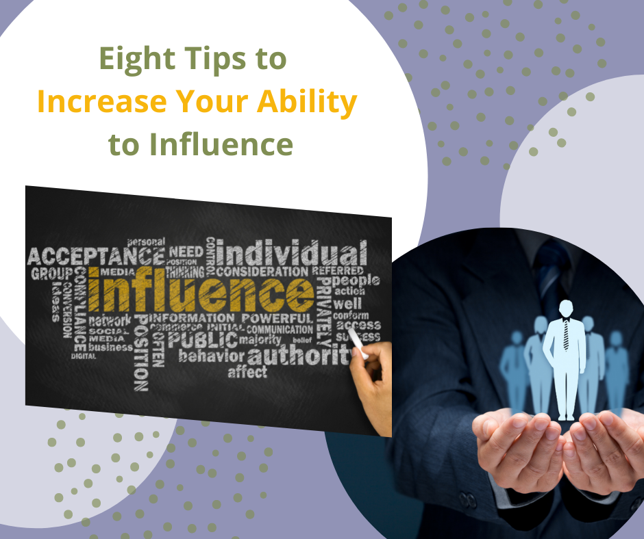 8 Tips to Increase Ability to Influence